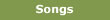 Songs